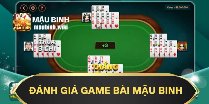 Đánh giá game bài Mậu binh: Uy tín và hợp pháp