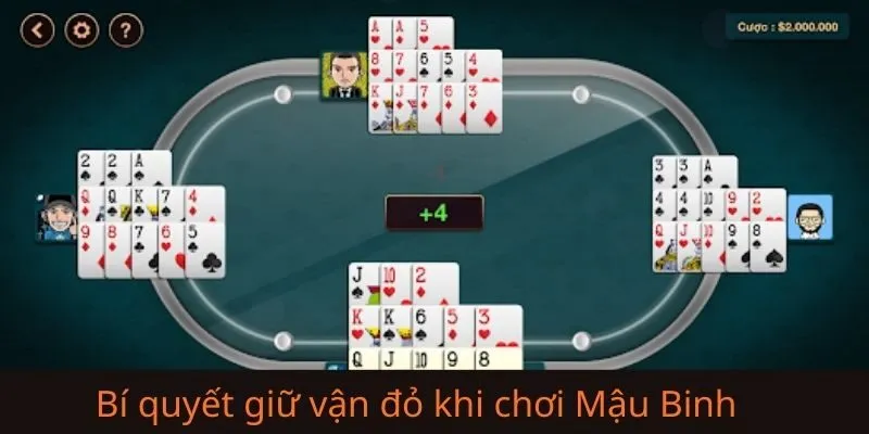Tại sao người ta muốn tìm bí quyết giữ vận đỏ khi chơi Mậu Binh?