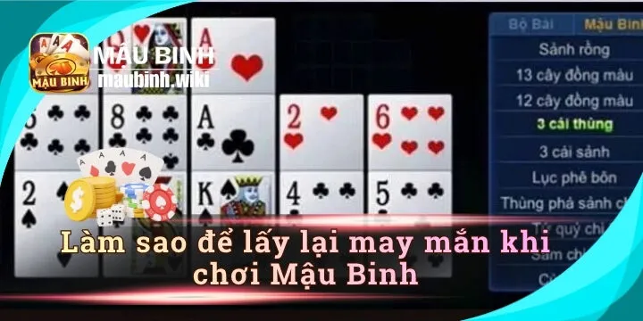 Một số kinh nghiệm làm sao để lấy lại may mắn khi chơi Mậu Binh từ cao thủ