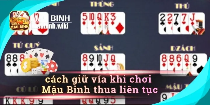 Một số kinh nghiệm giữ vía khi chơi Mậu Binh từ cao thủ