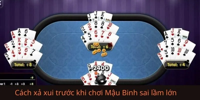 Cách xả xui trước khi chơi Mậu Binh được nhiều người áp dụng